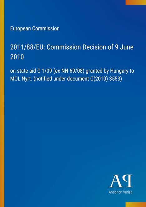 "European Commission, 2011/88/EU: Entscheidung vom 9. Juni 2010" steht auf blauem Hintergrund.