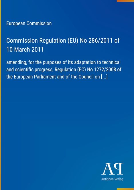 Titel: Commission Regulation (EU) No 286/2011. Hintergrund in Blau, Logo rechts unten.