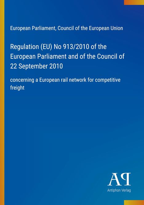 "Regulation (EU) No 913/2010 of the European Parliament and of the Council of 22 September 2010" auf blauem Hintergrund.