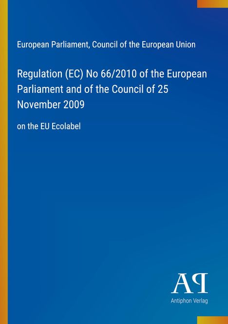 Text: "Regulation (EC) No 66/2010... EU Ecolabel." Oben Links ist ein gelber Streifen, unten ein Logo, blauer Hintergrund.