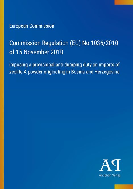 Oben steht "European Commission". Darunter folgt der Titel einer EU-Verordnung von 2010. Blaues Design, Verlag unten.