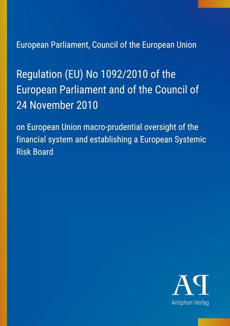 Text: Regulation (EU) No 1092/2010 on EU macro-prudential oversight. Hintergrund: Blau mit gelbem Streifen links, Verlag-Logo unten.