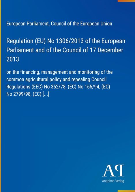 „Regulation (EU) No 1306/2013“ steht oben. Blaues Cover mit einfachem Layout. Symbol unten rechts.
