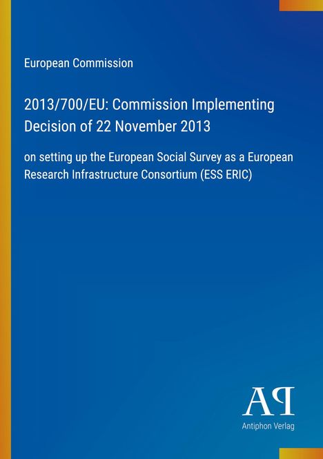 Titel: "European Commission 2013/700/EU Decision" auf blauem Hintergrund, Antiphon Verlag Logo unten rechts.