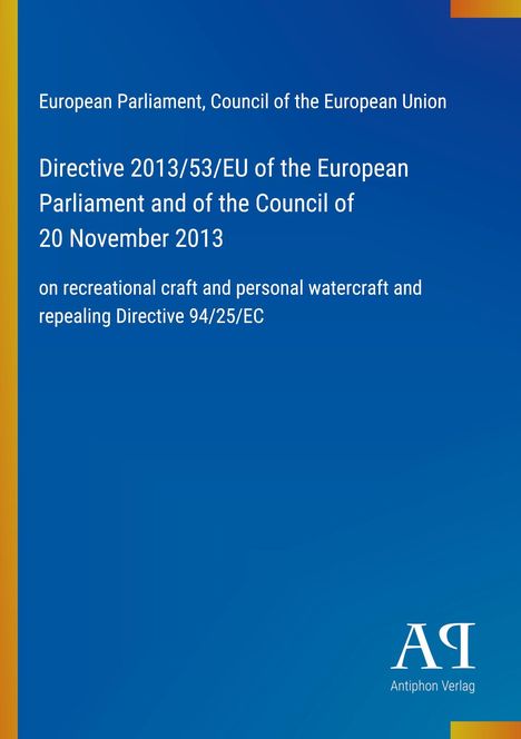 Directive 2013/53/EU über Freizeitboote. Blauer Hintergrund, gelber Rand. Logo: Antiphon Verlag.