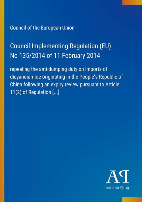 "Council Implementing Regulation (EU) No 135/2014 of 11 February 2014" oben auf blauem Hintergrund mit Logo unten rechts.