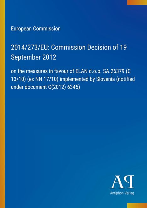 Text zu einer EU-Kommissionsentscheidung vom 19. September 2012. Blauer Hintergrund mit weißer Schrift. Logo unten rechts.