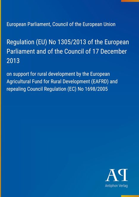 Text: "Regulation (EU) No 1305/2013...", oben links Gelb-Oranges Band, Logo unten rechts, blauer Hintergrund.