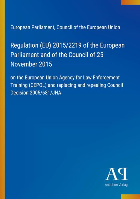 Text: "Regulation (EU) 2015/2219"; blaues Design, gelber Streifen links; Logo unten rechts "AR Antiphon Verlag".