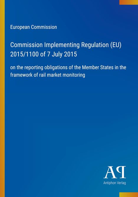 „European Commission: Commission Implementing Regulation (EU) 2015/1100“ in Weiß auf blauem Hintergrund.