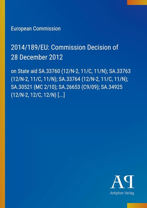 Text: "European Commission. 2014/189/EU: Commission Decision of 28 December 2012." Blau mit gelben Akzentbalken links.