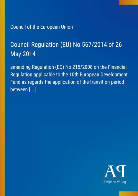 Council Regulation (EU) No 567/2014. Blaues Rechteck mit gelbem Streifen und unterem orangefarbenem Logo.