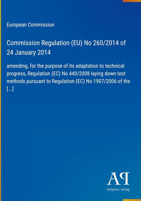 Blauer Hintergrund mit Text: "European Commission, Commission Regulation (EU) No 260/2014 of 24 January 2014" und Verlag-Logo.