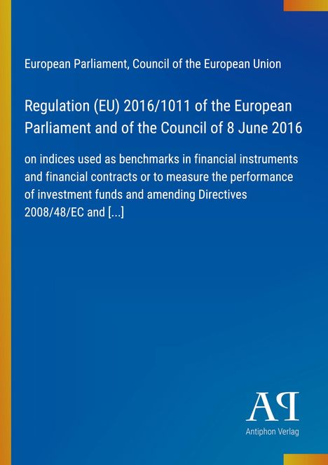 Der Text beschreibt eine EU-Verordnung zu Benchmarks in Finanzinstrumenten. Blaues Cover mit weißem Text.