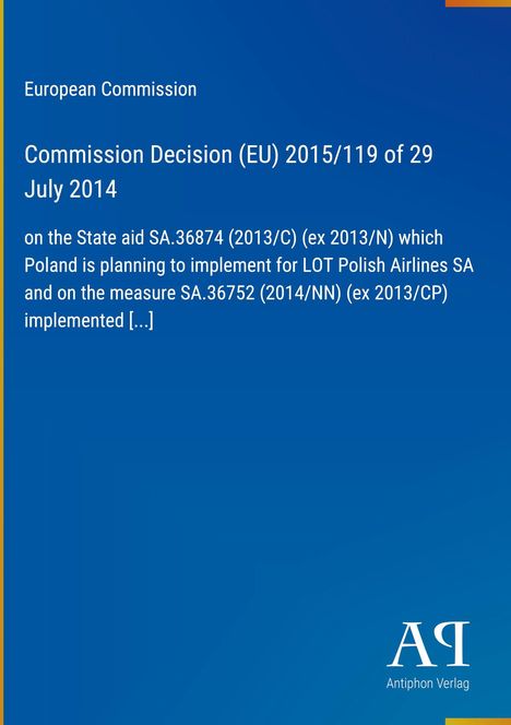 „European Commission Commission Decision (EU) 2015/119 of 29 July 2014“ auf blauem Hintergrund mit weißem Text. 