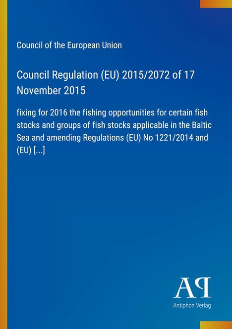 Council Regulation (EU) 2015/2072 zur Fischereimöglichkeit in der Ostsee 2016, auf blauem Hintergrund mit EU-Logo.