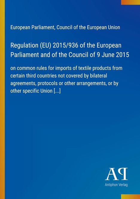 "Regulation (EU) 2015/936" in Weiß auf Blau. Logo: "AQ Antiphon Verlag" unten rechts, mit weißem Rand oben und links.