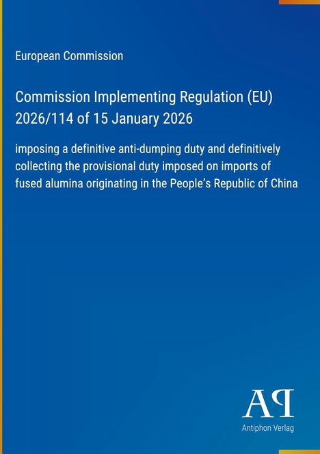 Text zur EU-Verordnung 2026/114 vom 15. Januar 2026 über Anti-Dumping-Zölle. Blaues Hintergrund-Design.