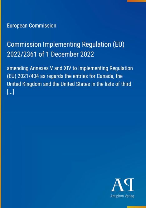 Text: Kommissionsdurchführungsverordnung (EU) 2022/2361 vom 1. Dezember 2022. Blaues Dokument mit gelbem Rand unten.