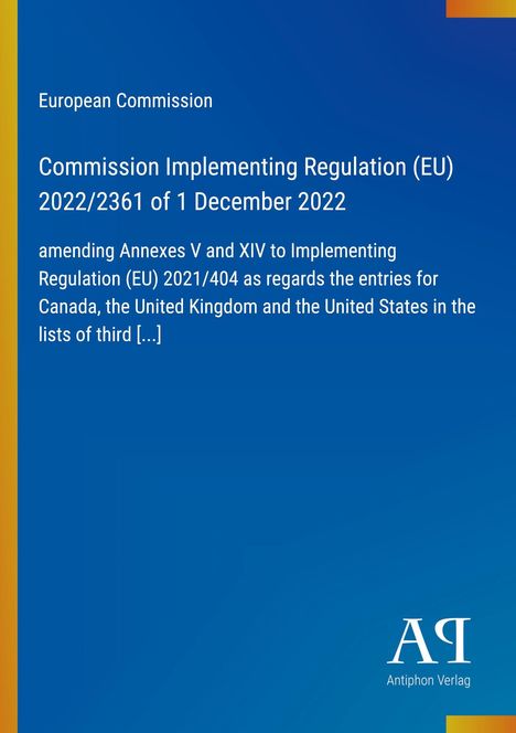 Titel: "Commission Implementing Regulation (EU) 2022/2361 of 1 December 2022". Blaues Cover mit gelbem Rand.