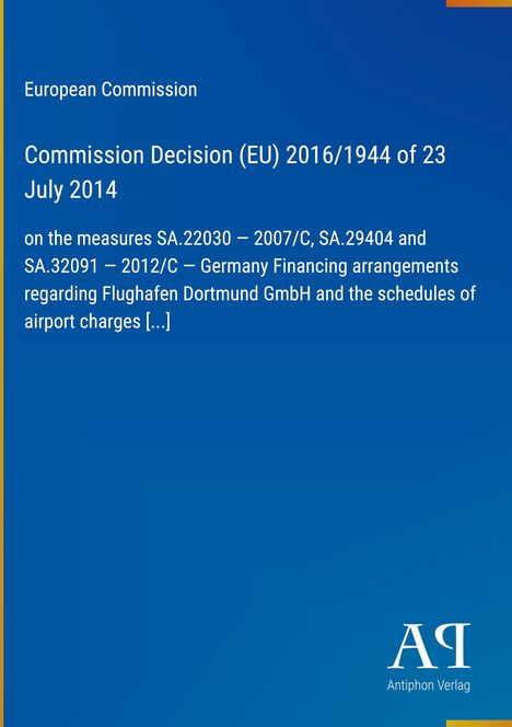 Blauer Hintergrund mit Text: "European Commission, Commission Decision (EU) 2016/1944 of 23 July 2014, Flughafen Dortmund GmbH [...]".