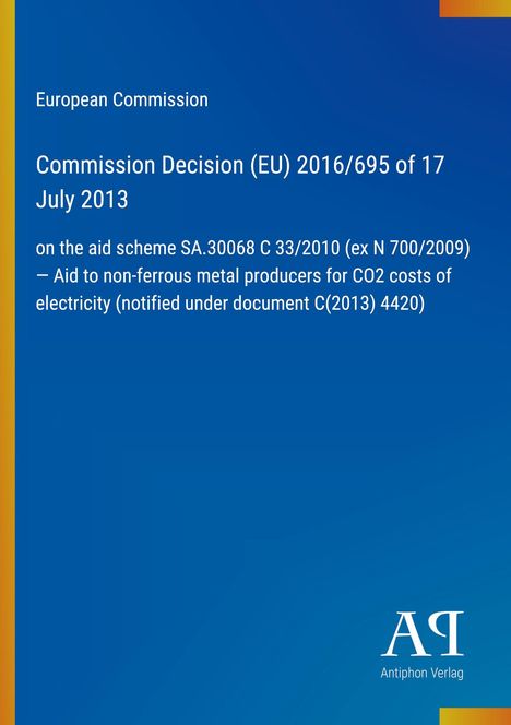 Europäische Kommission Entscheidung über Beihilfen für NE-Metallerzeuger. Blaues Design, Logo unten rechts.