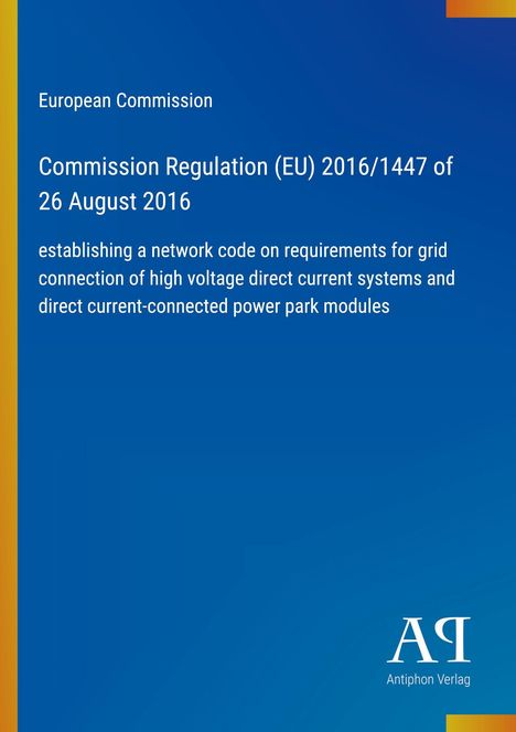Text: "European Commission, Commission Regulation (EU) 2016/1447 of 26 August 2016." Blaues Design mit farbigem Rand.