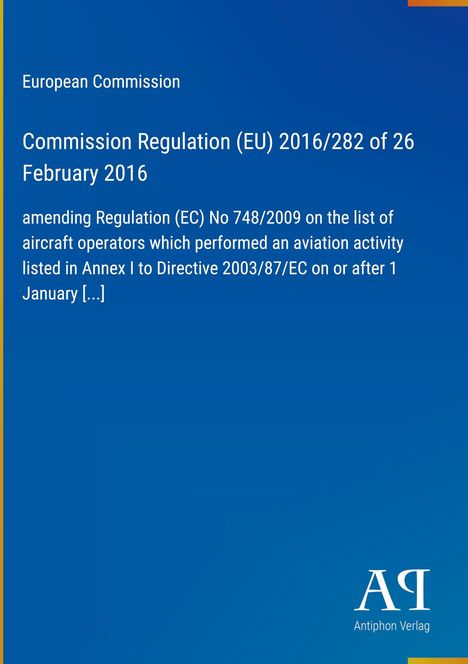 Text: "European Commission, Commission Regulation (EU) 2016/282 of 26 February 2016" auf blauem Hintergrund. Unten ein Logo.