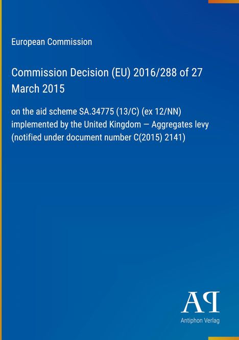 Text über eine EU-Kommissionsentscheidung zur Beihilferegelung des Vereinigten Königreichs. Blaues Design, Verlagslogo.