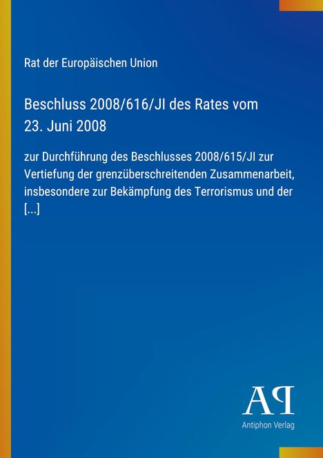 Text über Entscheidung EU von 2008 zur grenzüberschreitenden Zusammenarbeit. Blau mit gelbem Rand. Logo unten rechts.