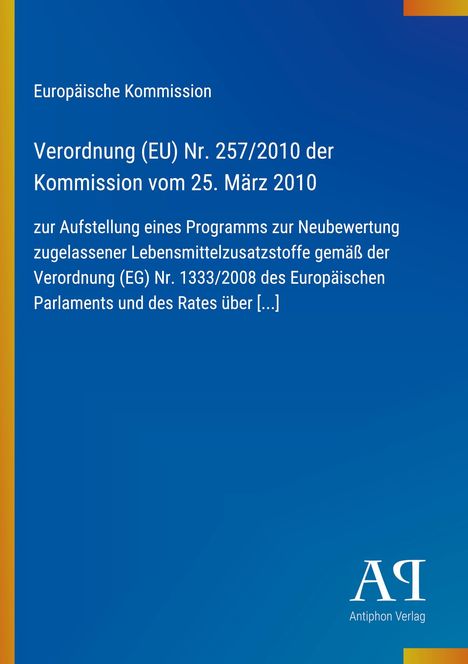 Titel: Verordnung (EU) Nr. 257/2010. Ein blaues Cover mit gelbem Rand links und einem Verlag-Logo unten rechts.