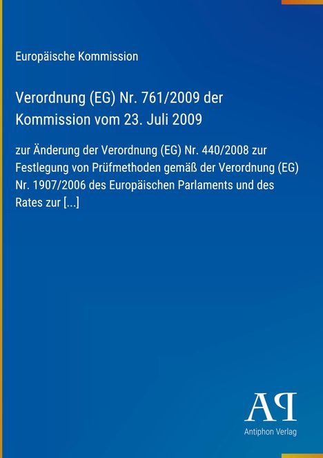 Text: Europäische Kommission, Verordnung (EG) Nr. 761/2009, 23. Juli 2009. Blauer Hintergrund, Logo unten rechts.