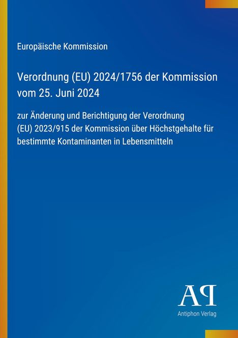 Text über EU-Verordnung zu Lebensmittel-Kontaminanten, gelber Streifen links, blaues Logo unten rechts "Antiphon Verlag".