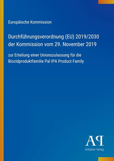 Text: "Durchführungsverordnung (EU) 2019/2030 der Kommission vom 29. November 2019." Hintergrund in Blau mit Logo.