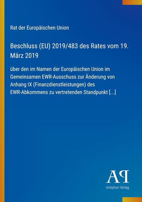 Rat der Europäischen Union, Beschluss (EU) 2019/483, 19. März 2019, Finanzdienstleistungen. Blauer Hintergrund.