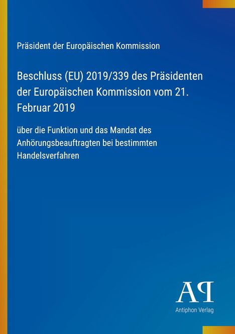 Blaue Titelseite mit weißem Text über EU-Beschluss. Oben linke Ecke gelber Streifen, unten das Logo Antiphon Verlag.