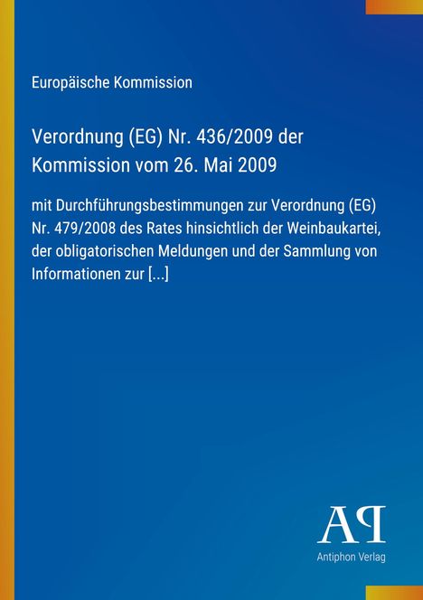 Text: Verordnung (EG) Nr. 436/2009 der Kommission vom 26. Mai 2009. Blauer Hintergrund mit gelbem Rand. Logo unten rechts.