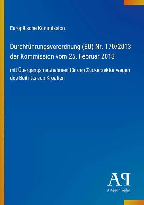 Titel: "Durchführungsverordnung (EU) Nr. 170/2013". Blaues Design mit Verlagslogo unten rechts.