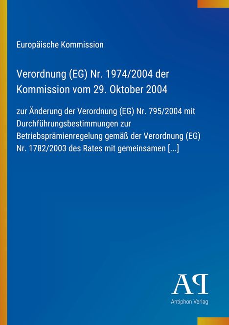 Europäische Kommission: Verordnung (EG) Nr. 1974/2004. Blauer Hintergrund mit einem Verlagslogo.
