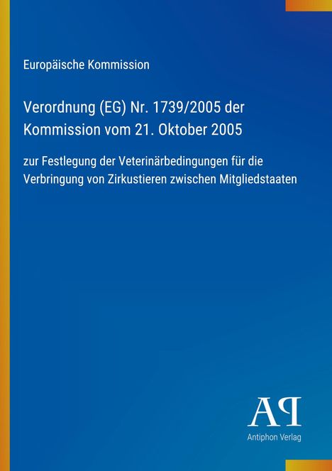 Text über Verordnung zur Verbringung von Zirkustieren, blauer Hintergrund, Antiphon Verlag Logo unten rechts.