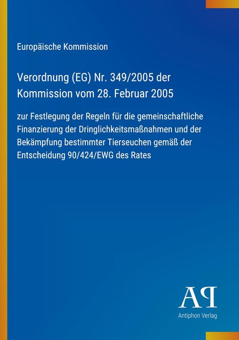 Text über EU-Verordnung von 2005 zur Finanzierung von Dringlichkeitsmaßnahmen, blaue Hintergrundfarbe, Verlagslogo.