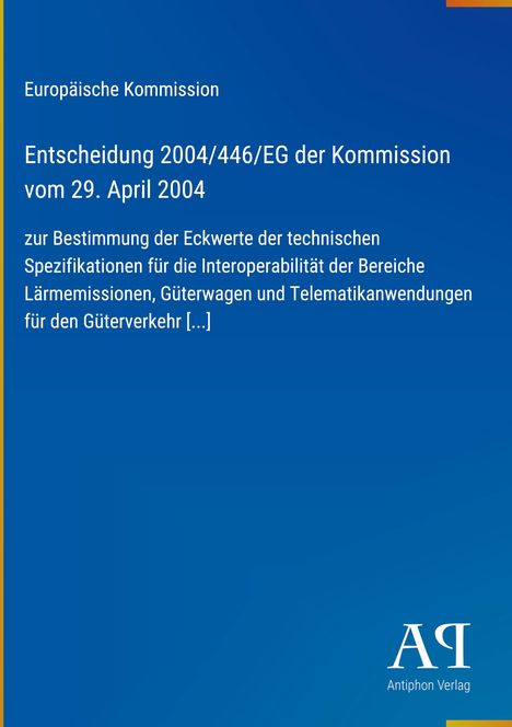 Europäische Kommission, Entscheidung 2004/446/EG, Kommission vom 29. April 2004. Blue Hintergrund, weißer Text.