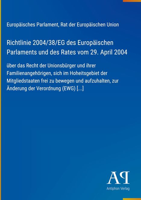 Europäische Richtlinie über Unionsbürgerrechte, Titel in Weiß auf blauem Hintergrund, Logo unten rechts.