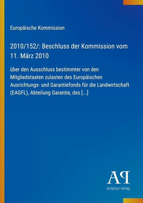 Europäische Kommission, Beschluss vom 11. März 2010; blauer Hintergrund, gelber Streifen links, Logo unten rechts.