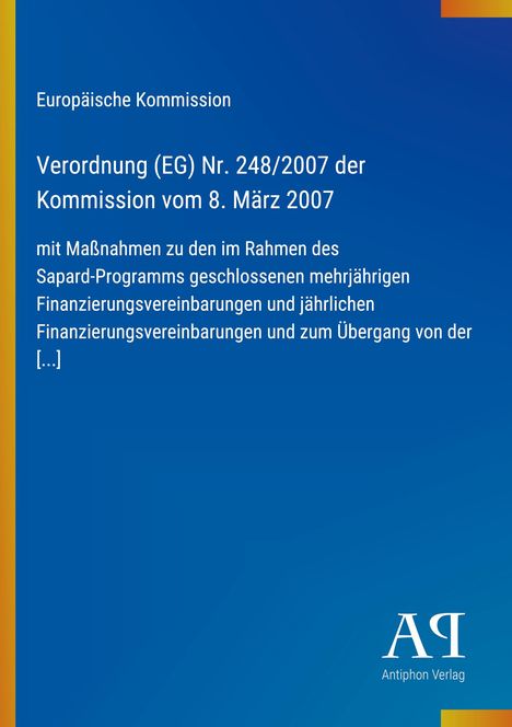 Text: Europäische Kommission, Verordnung (EG) Nr. 248/2007. Blauer Hintergrund mit gelbem Streifen. Logo unten rechts.