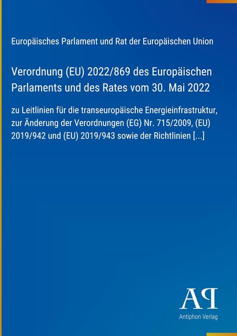Text über eine EU-Verordnung zur Energieinfrastruktur; blaues Design mit "Antiphon Verlag" Logo unten rechts.