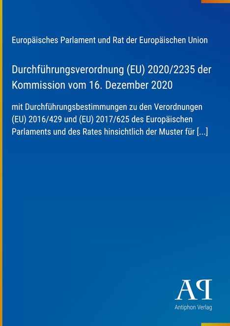 Text: Durchführung der Verordnung (EU) 2020/2235 der Kommission vom 16. Dezember 2020. Blaues Cover, Logo unten rechts.