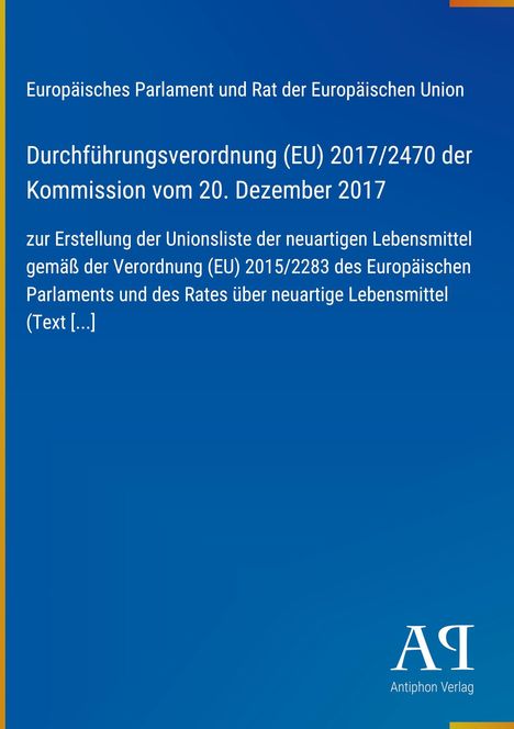 Durchführungsverordnung (EU) 2017/2470 der Kommission. Blauer Hintergrund, gelber Rand links, Logo unten rechts.