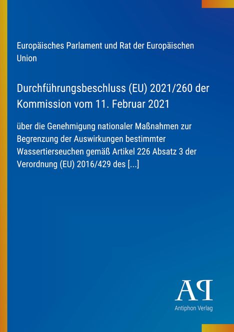 Text: "Durchführungsbeschluss (EU) 2021/260 der Kommission vom 11. Februar 2021". Blau gestreifte Fläche mit Logo unten.