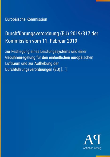 Text über eine EU-Durchführungsverordnung von 2019. Europäische Kommission erwähnt. Unten ein Logo von Antiphon Verlag.